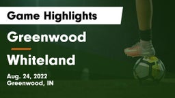 Greenwood  vs Whiteland  Game Highlights - Aug. 24, 2022