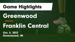 Greenwood  vs Franklin Central  Game Highlights - Oct. 5, 2022