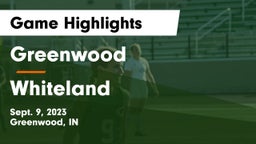 Greenwood  vs Whiteland  Game Highlights - Sept. 9, 2023