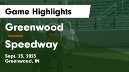 Greenwood  vs Speedway  Game Highlights - Sept. 23, 2023