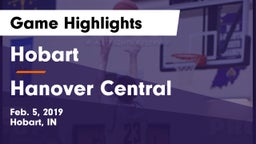 Hobart  vs Hanover Central  Game Highlights - Feb. 5, 2019