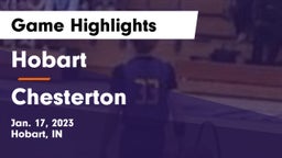 Hobart  vs Chesterton  Game Highlights - Jan. 17, 2023