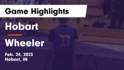 Hobart  vs Wheeler  Game Highlights - Feb. 24, 2023