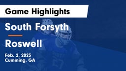 South Forsyth  vs Roswell  Game Highlights - Feb. 2, 2023