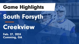 South Forsyth  vs Creekview  Game Highlights - Feb. 27, 2024