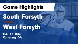 South Forsyth  vs West Forsyth  Game Highlights - Feb. 29, 2024