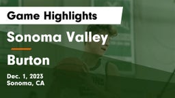 Sonoma Valley  vs Burton  Game Highlights - Dec. 1, 2023