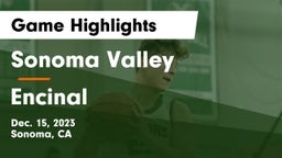 Sonoma Valley  vs Encinal Game Highlights - Dec. 15, 2023