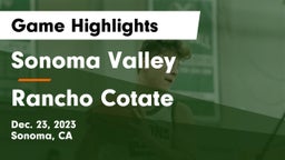Sonoma Valley  vs Rancho Cotate  Game Highlights - Dec. 23, 2023