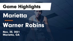Marietta  vs Warner Robins   Game Highlights - Nov. 20, 2021