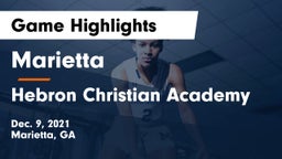 Marietta  vs Hebron Christian Academy  Game Highlights - Dec. 9, 2021