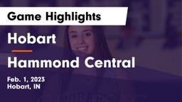 Hobart  vs Hammond Central  Game Highlights - Feb. 1, 2023
