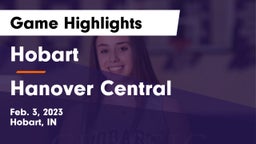 Hobart  vs Hanover Central  Game Highlights - Feb. 3, 2023