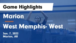 Marion  vs West Memphis- West Game Highlights - Jan. 7, 2022