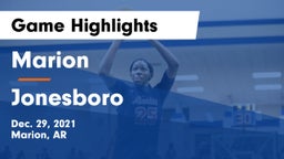 Marion  vs Jonesboro  Game Highlights - Dec. 29, 2021