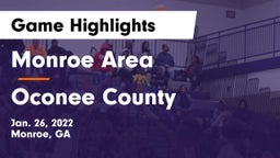 Monroe Area  vs Oconee County  Game Highlights - Jan. 26, 2022