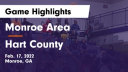 Monroe Area  vs Hart County  Game Highlights - Feb. 17, 2022