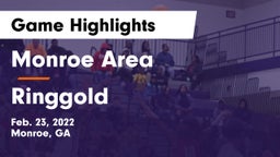 Monroe Area  vs Ringgold  Game Highlights - Feb. 23, 2022
