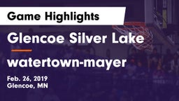 Glencoe Silver Lake  vs watertown-mayer Game Highlights - Feb. 26, 2019