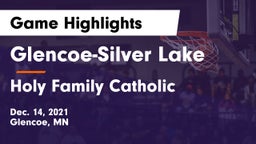 Glencoe-Silver Lake  vs Holy Family Catholic  Game Highlights - Dec. 14, 2021