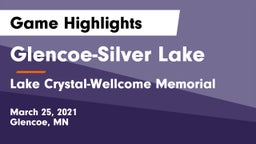 Glencoe-Silver Lake  vs Lake Crystal-Wellcome Memorial  Game Highlights - March 25, 2021