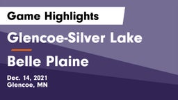 Glencoe-Silver Lake  vs Belle Plaine  Game Highlights - Dec. 14, 2021