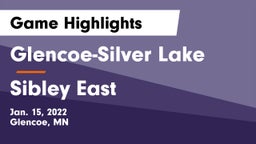 Glencoe-Silver Lake  vs Sibley East  Game Highlights - Jan. 15, 2022