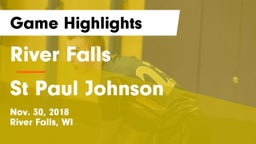 River Falls  vs St Paul Johnson  Game Highlights - Nov. 30, 2018