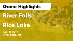 River Falls  vs Rice Lake  Game Highlights - Feb. 8, 2019