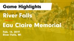River Falls  vs Eau Claire Memorial  Game Highlights - Feb. 14, 2019