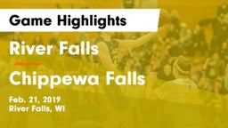 River Falls  vs Chippewa Falls  Game Highlights - Feb. 21, 2019