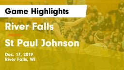 River Falls  vs St Paul Johnson  Game Highlights - Dec. 17, 2019