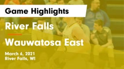 River Falls  vs Wauwatosa East  Game Highlights - March 6, 2021
