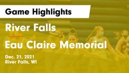 River Falls  vs Eau Claire Memorial  Game Highlights - Dec. 21, 2021