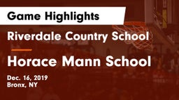 Riverdale Country School vs Horace Mann School Game Highlights - Dec. 16, 2019
