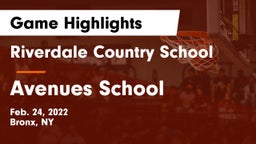 Riverdale Country School vs Avenues School Game Highlights - Feb. 24, 2022