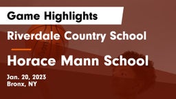 Riverdale Country School vs Horace Mann School Game Highlights - Jan. 20, 2023