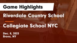 Riverdale Country School vs Collegiate School NYC Game Highlights - Dec. 8, 2023