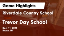 Riverdale Country School vs Trevor Day School Game Highlights - Dec. 11, 2023