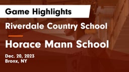 Riverdale Country School vs Horace Mann School Game Highlights - Dec. 20, 2023