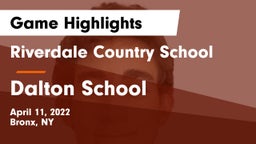 Riverdale Country School vs Dalton School Game Highlights - April 11, 2022