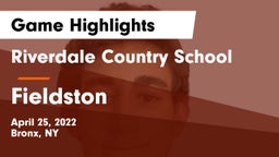 Riverdale Country School vs Fieldston  Game Highlights - April 25, 2022