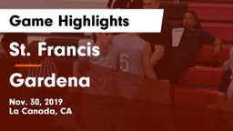 St. Francis  vs Gardena Game Highlights - Nov. 30, 2019