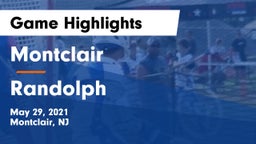 Montclair  vs Randolph  Game Highlights - May 29, 2021