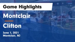 Montclair  vs Clifton  Game Highlights - June 1, 2021