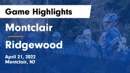 Montclair  vs Ridgewood  Game Highlights - April 21, 2022
