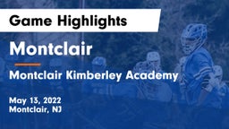 Montclair  vs Montclair Kimberley Academy Game Highlights - May 13, 2022