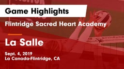 Flintridge Sacred Heart Academy vs La Salle  Game Highlights - Sept. 4, 2019