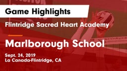 Flintridge Sacred Heart Academy vs Marlborough School Game Highlights - Sept. 24, 2019