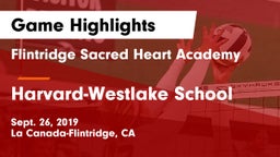 Flintridge Sacred Heart Academy vs Harvard-Westlake School Game Highlights - Sept. 26, 2019